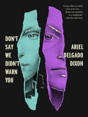 cover image of Don't Say We Didn't Warn You